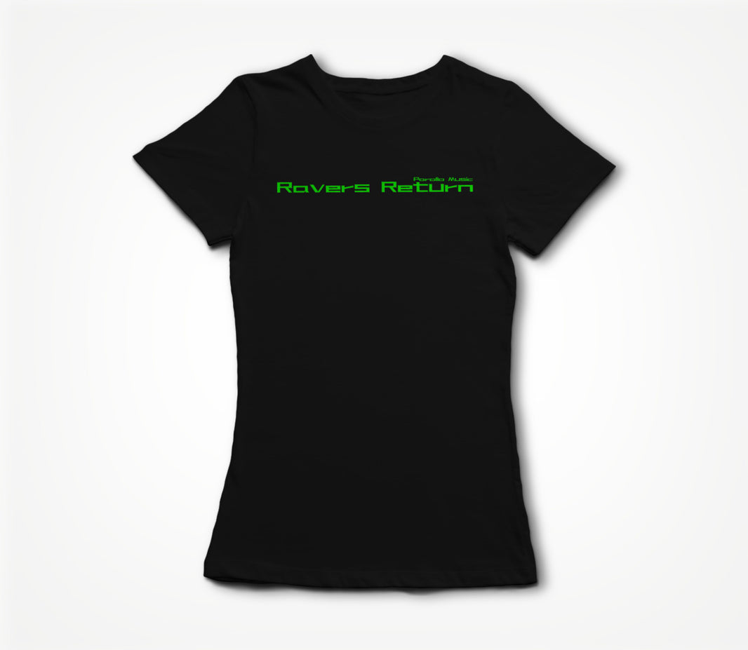 Ravers Return Bright Text Women's T-shirt