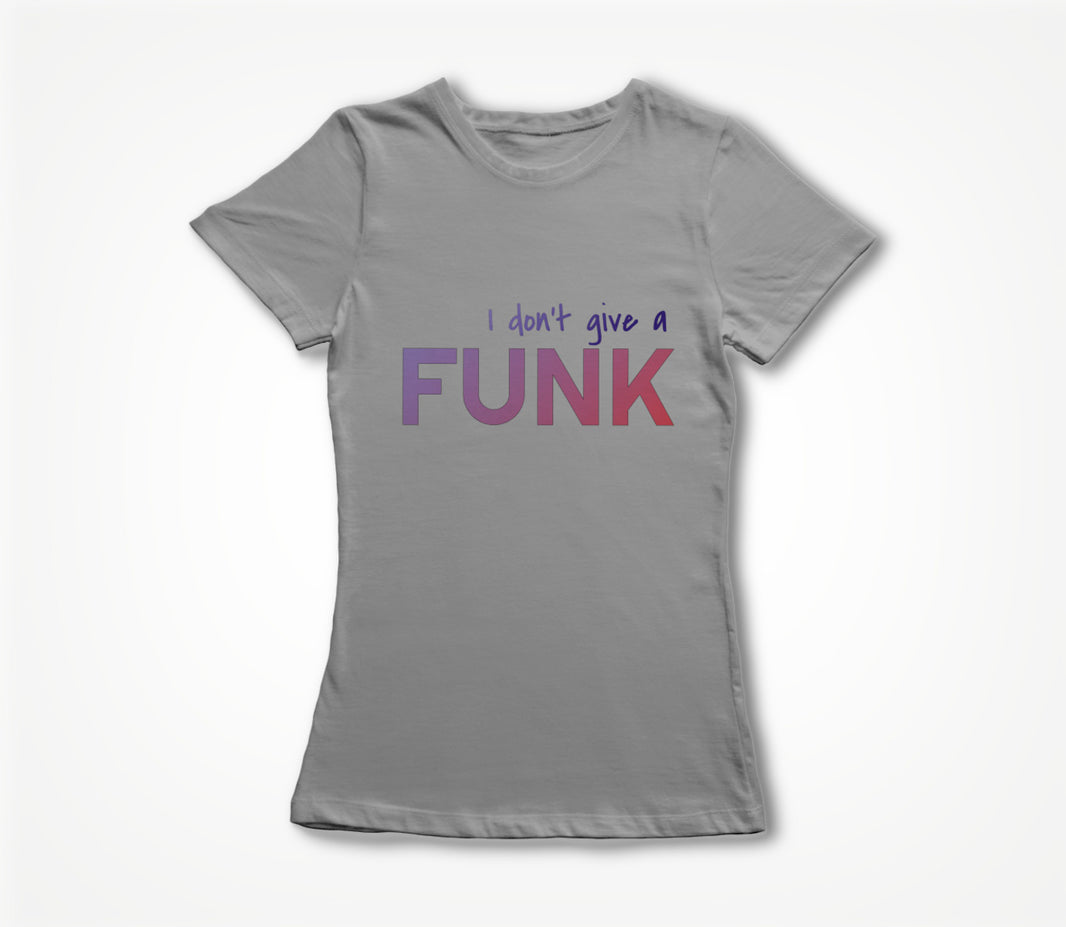 IDGAFunk Women's T-shirt