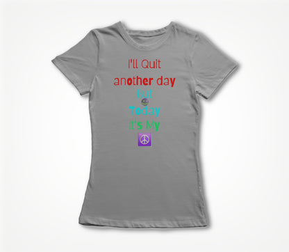 Not Today (Grey) Women's T-shirt