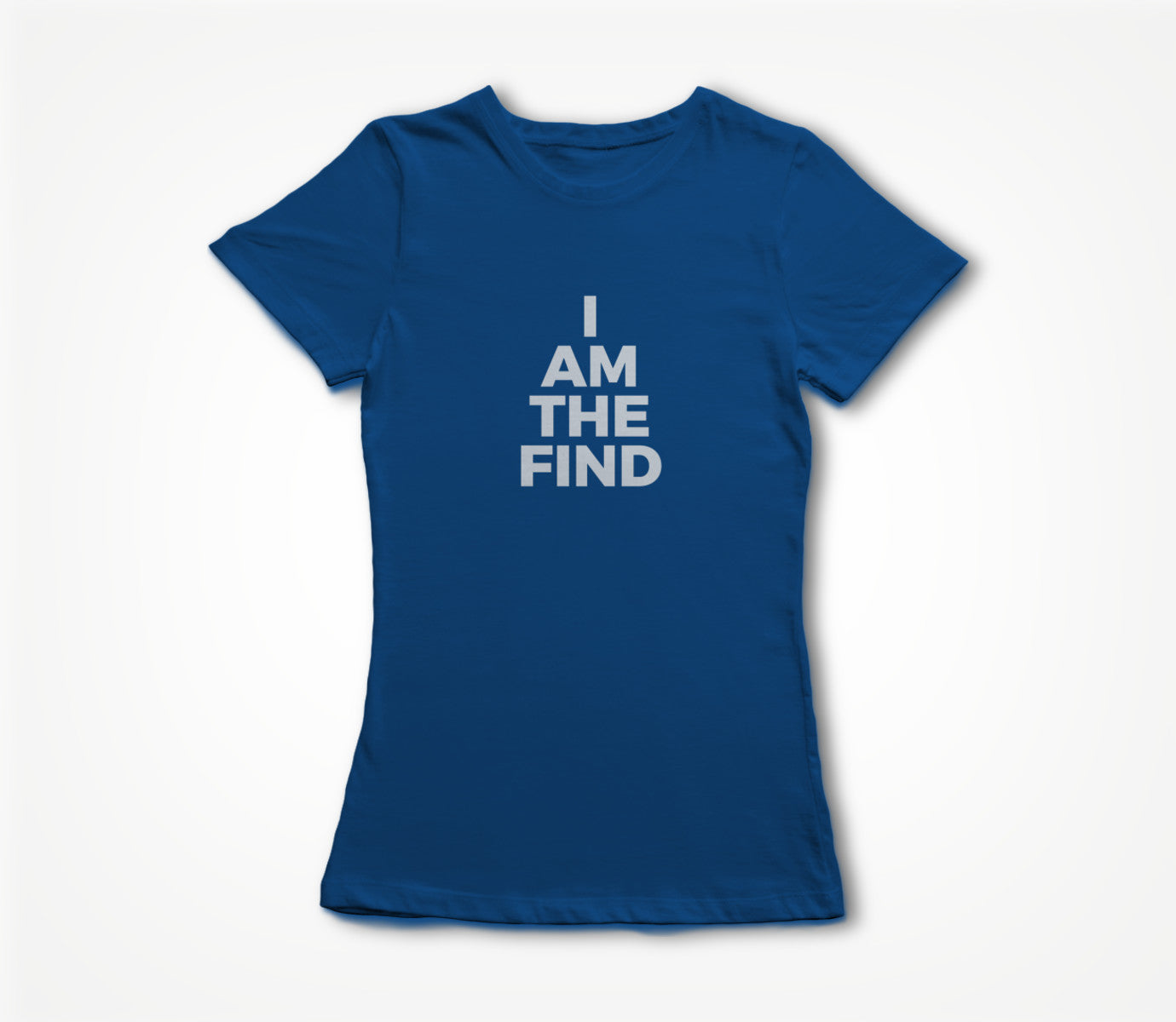 I am The Find Women's T-shirt