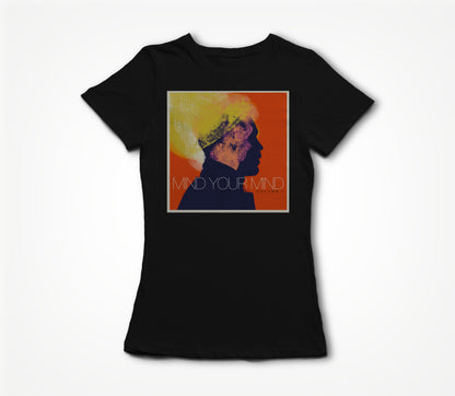 Mind Your Mind Women's T-shirt