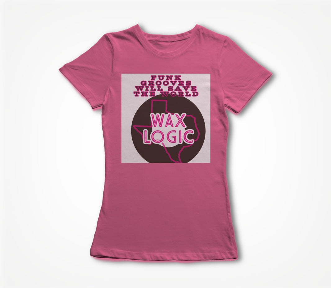 Funk will save the World Pink Women's T-shirt