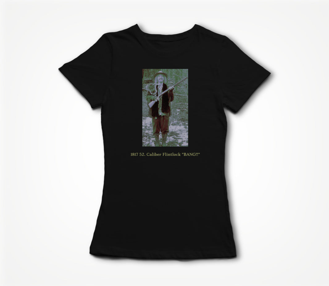 1817 52. Caliber Flintlock "BANG!" Women's T-shirt