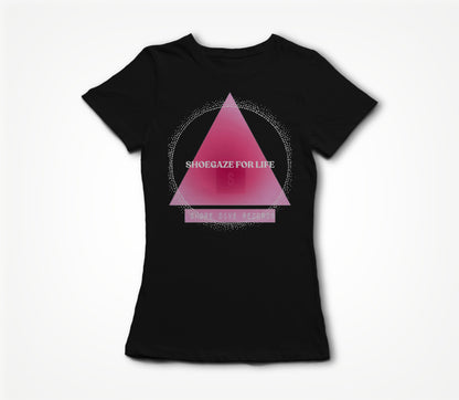 Shoegaze for life Women's T-shirt