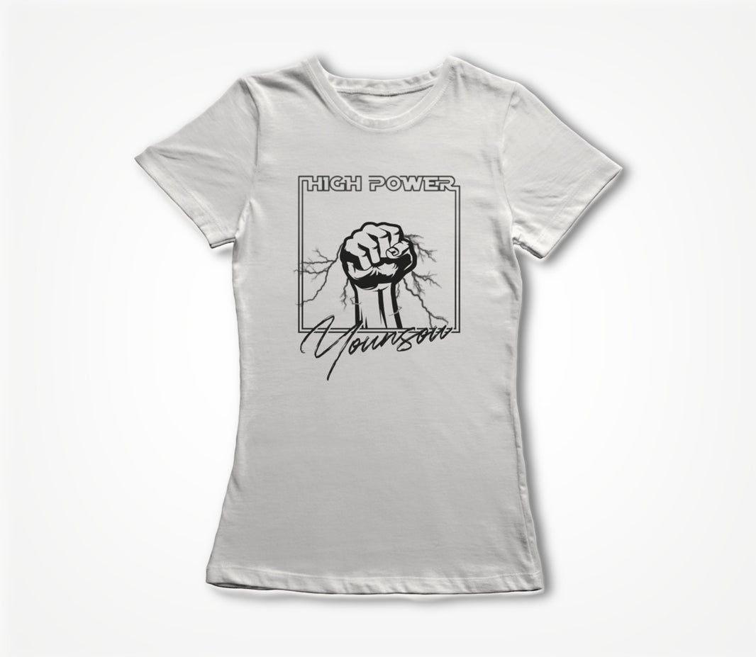 High Power Black on White Women's T-shirt