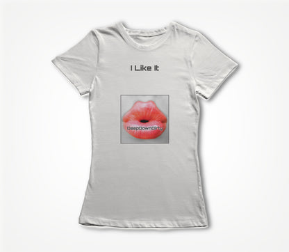 I Like It Square Women's T-shirt