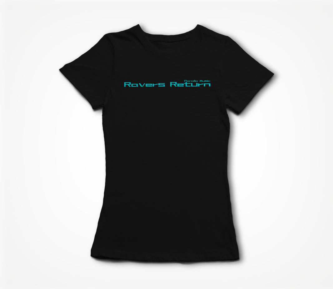 Ravers Return Bright Blue Text Women's T-shirt