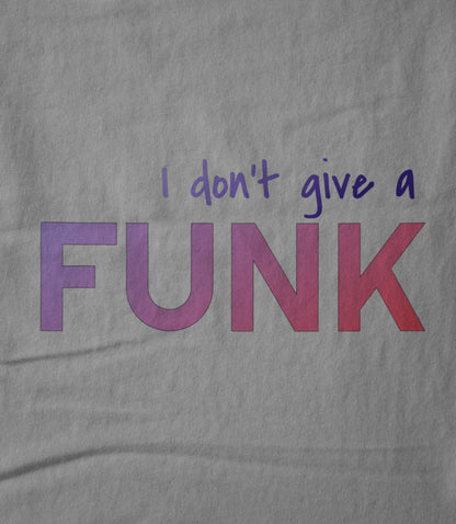 IDGAFunk Women's T-shirt