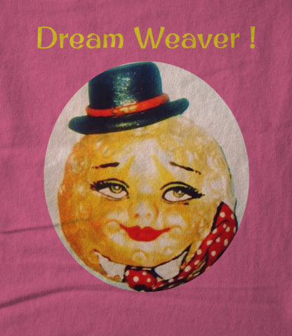 Dream Weaver ! Unisex T-shirt