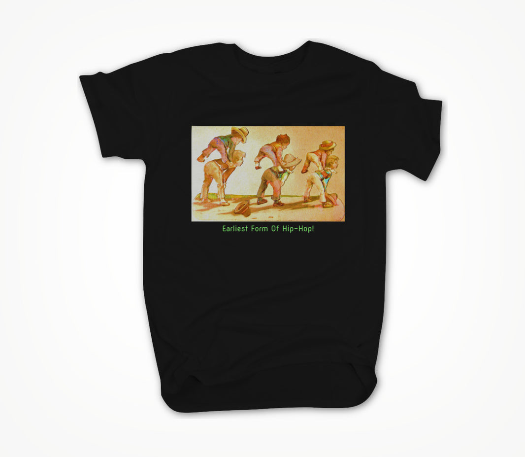 Earliest Form Of Hip-Hop! Unisex T-shirt