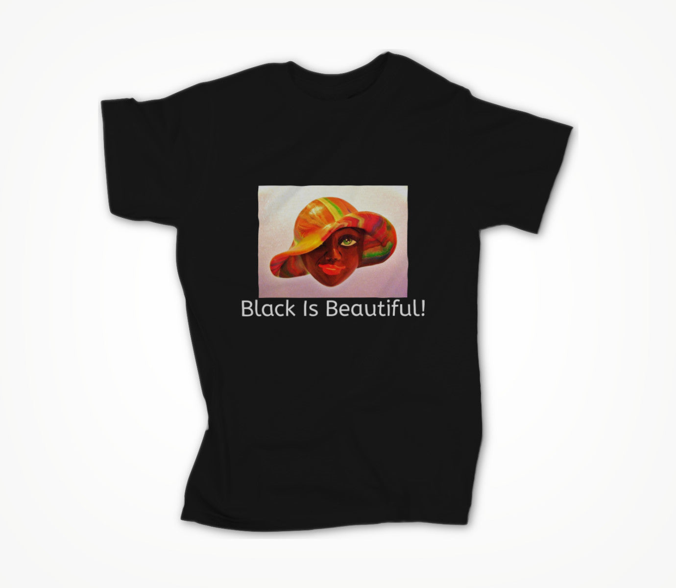 Black Is Beautiful! Unisex T-shirt