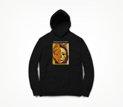 A Deeper Look At Vanity! Hoodie