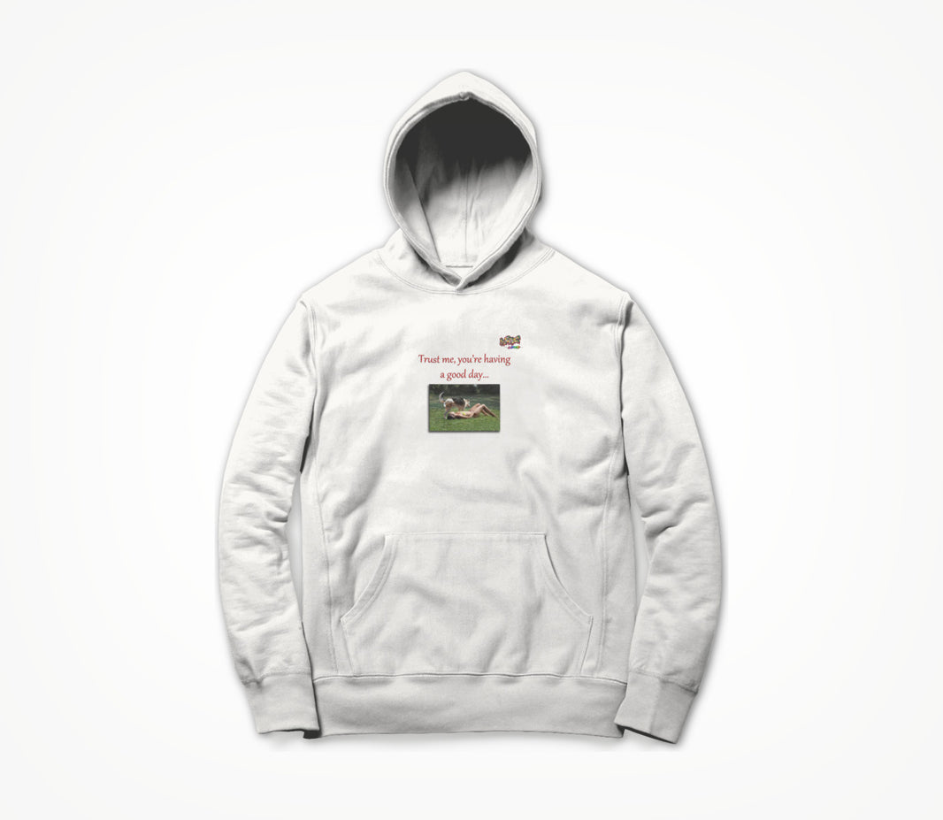 Good Day Dog Hoodie