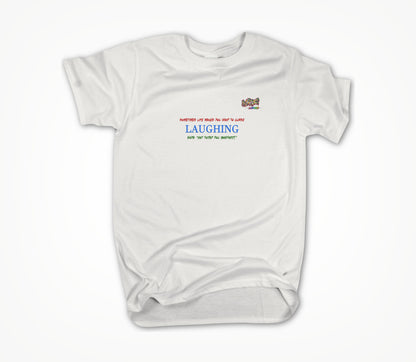 Laughing Unisex T-shirt