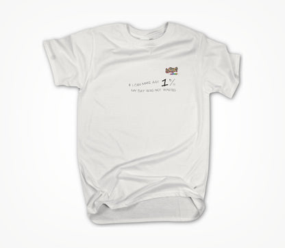 Just 1 Percent Unisex T-shirt