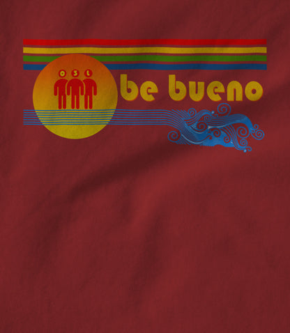 O3L - Be Bueno Unisex T-shirt