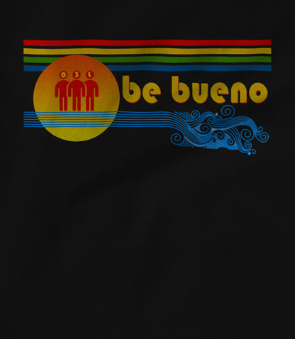 O3L - Be Bueno Unisex T-shirt