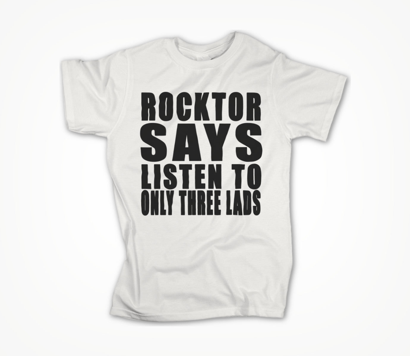 Rocktor Says Unisex T-shirt