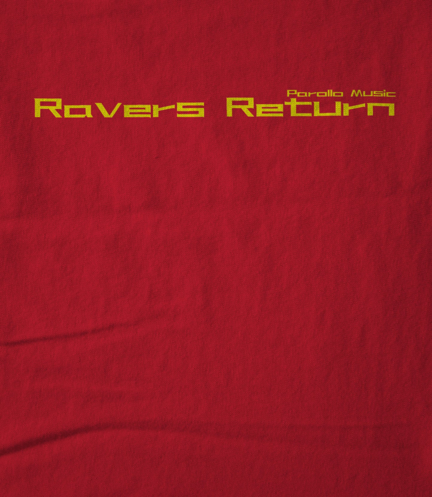 Ravers Return Branded plain, Yellow Text Unisex T-shirt