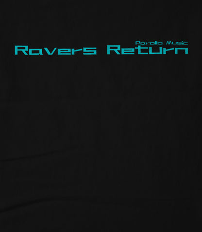Ravers Return Bright Blue Text Women's T-shirt