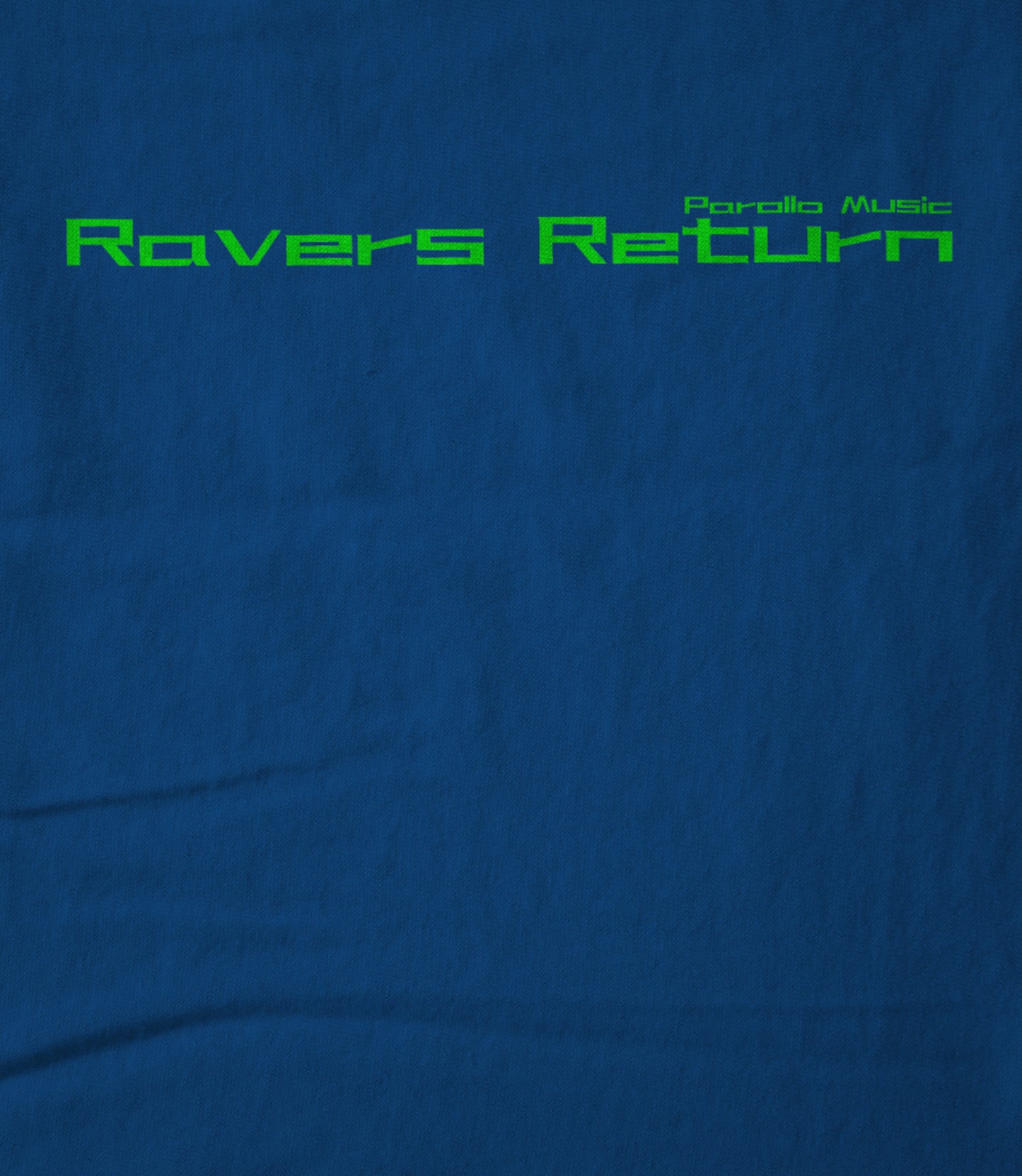 Ravers Return Bright Text Unisex T-shirt