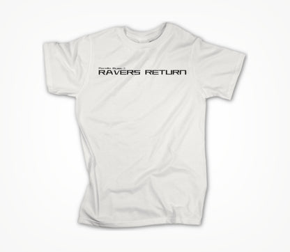 Ravers Return Standard Print Unisex T-shirt