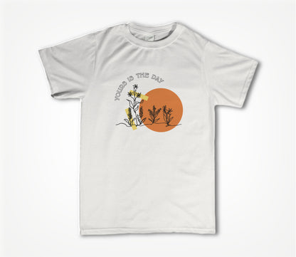 Yours is the Day Unisex T-shirt