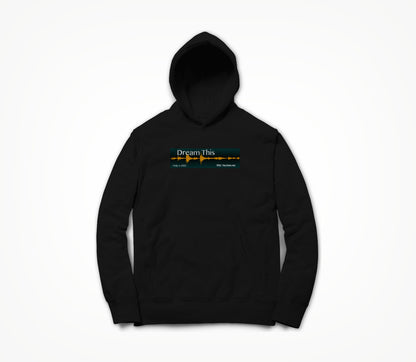 Dream This (black) Hoodie