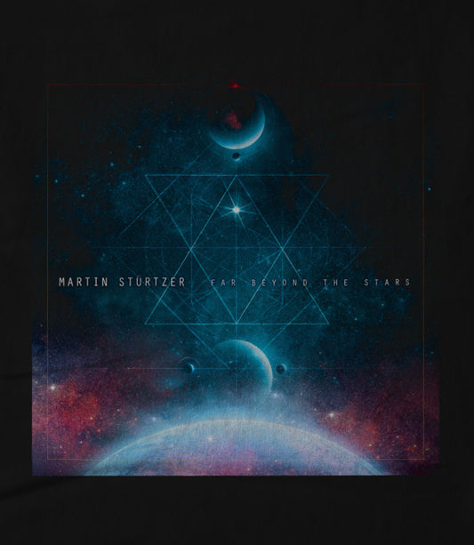 Martin Stürtzer | Far Beyond the Stars - Limited Edition