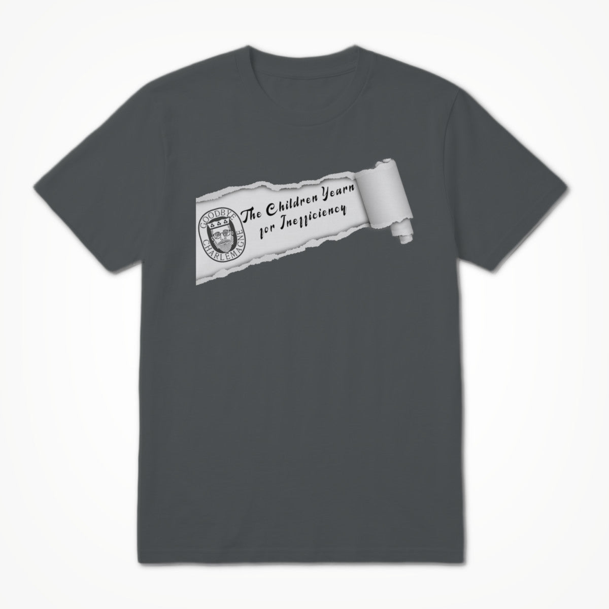 The Children Yearn for Inefficiency Unisex T-shirt