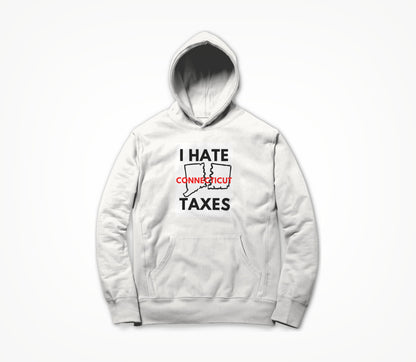 I Hate Taxes Hoodie