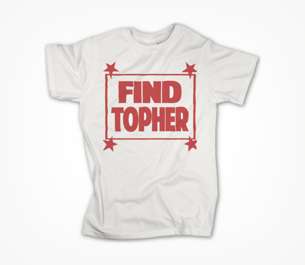 TOHST - Find Topher Unisex T-shirt