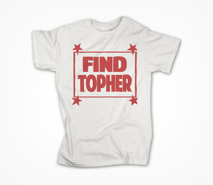 TOHST - Find Topher Unisex T-shirt