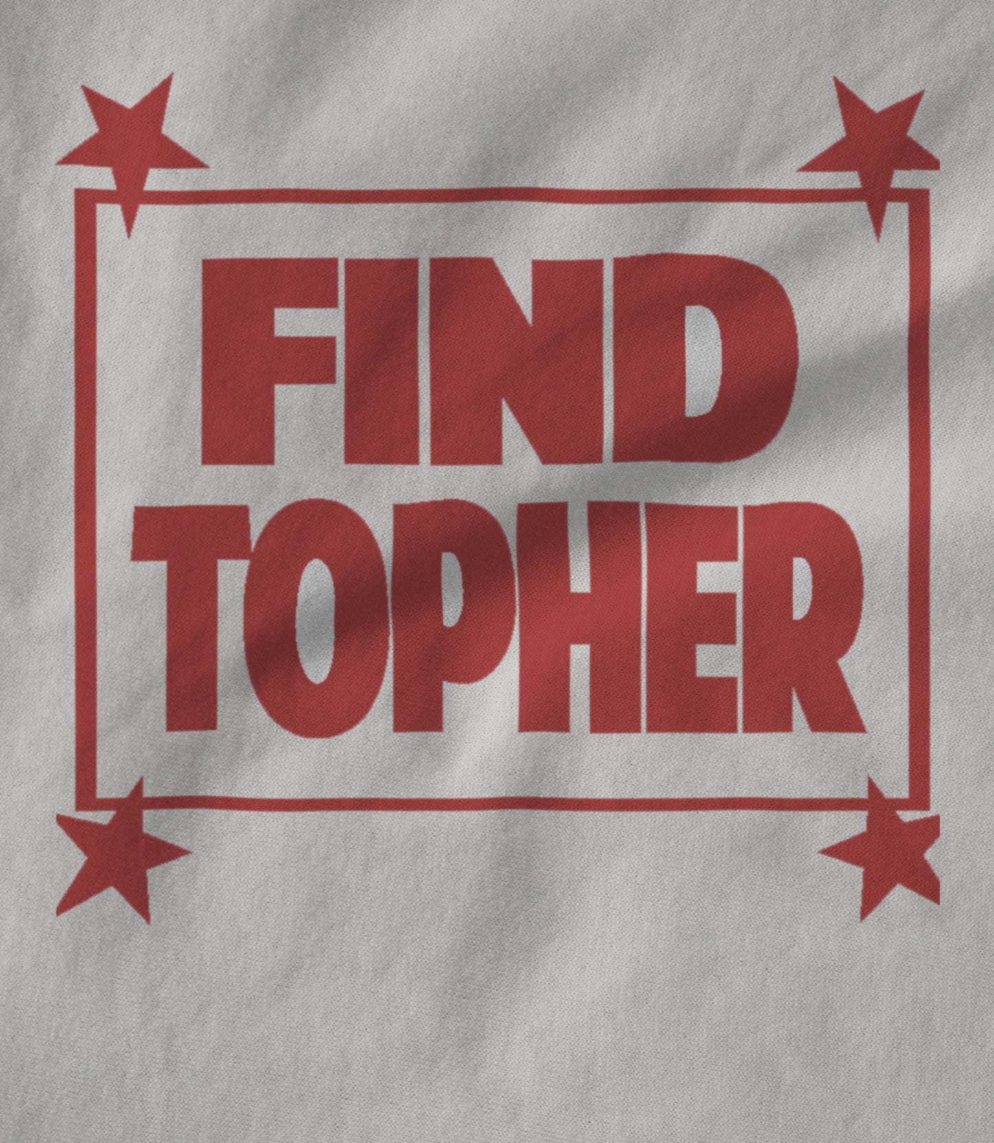 TOHST - Find Topher Unisex T-shirt