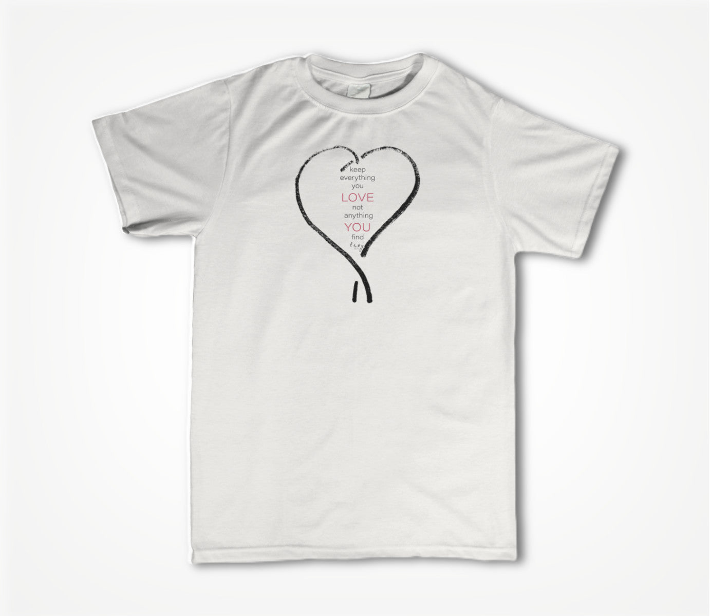Kept - "Love You" Lyric Series (White) Unisex T-shirt