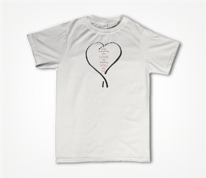 Kept - "Love You" Lyric Series (White) Unisex T-shirt