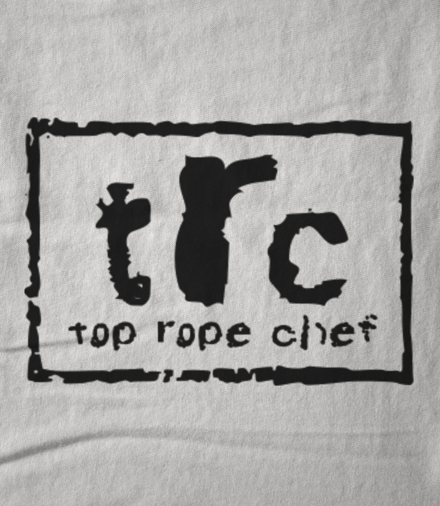 Top Rope Chef TRC White Unisex T-shirt