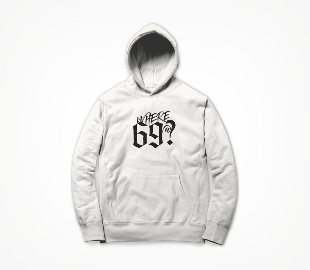 Where 69@? Hoodie