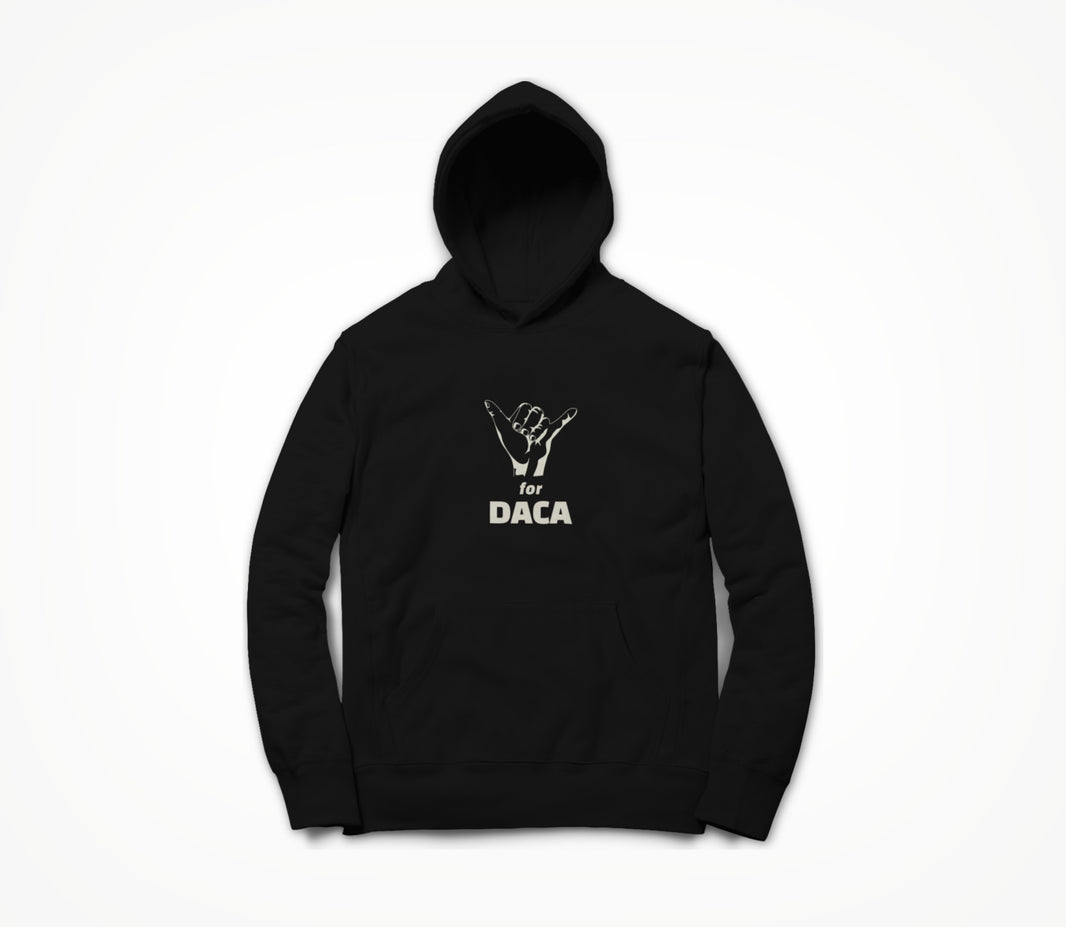 Shaka for DACA Hoodie