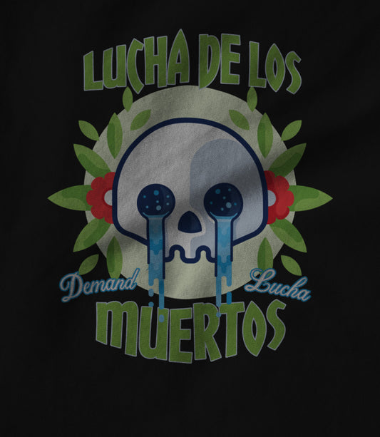 Lucha De Los Muertos