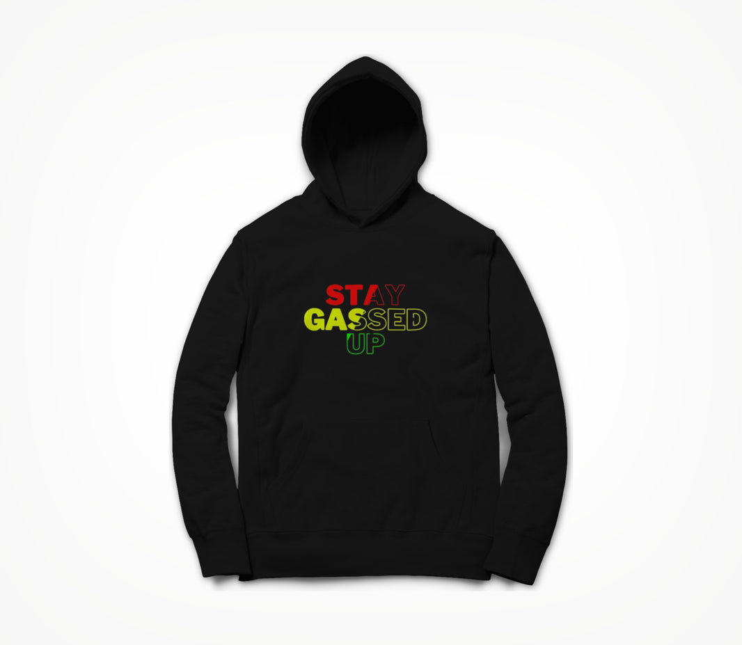 STAY GASSED UP Hoodie