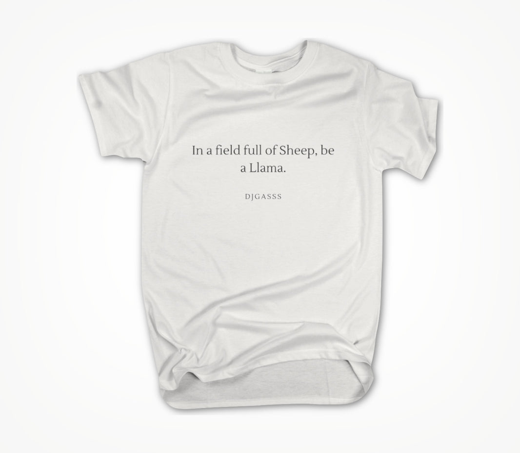 Be a Llama white Unisex T-shirt
