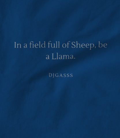 Be a Llama blue Unisex T-shirt
