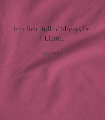 Be a Llama pink Unisex T-shirt