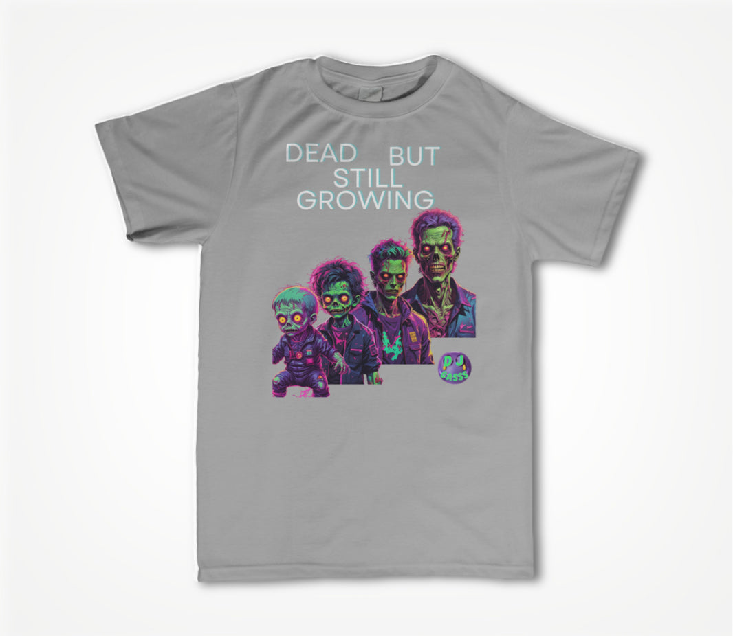 Dead But Still Growing Unisex T-shirt