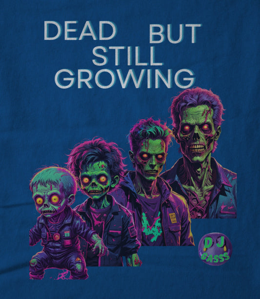 Dead But Still Growing