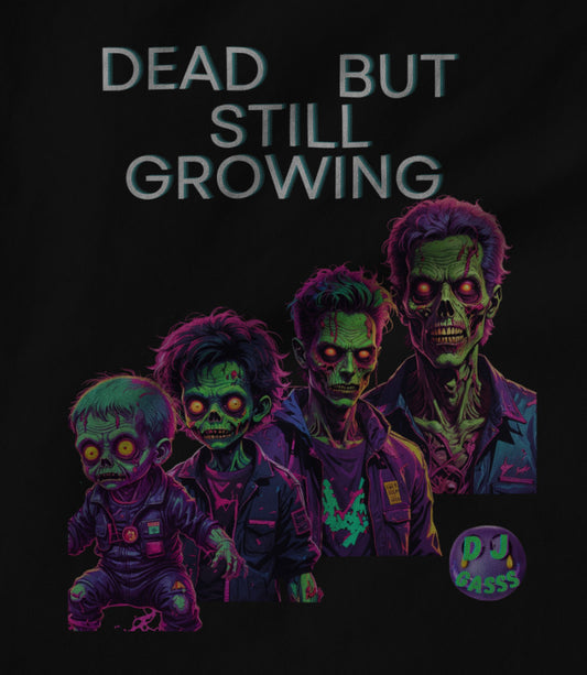 Dead But Still Growing