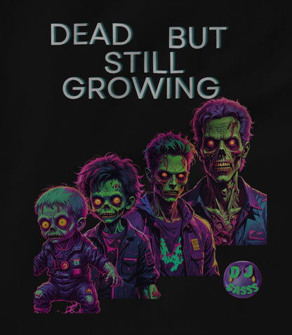 Dead But Still Growing Hoodie
