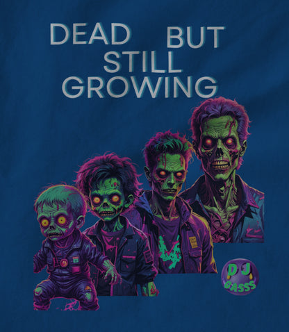 Dead But Still Growing Hoodie