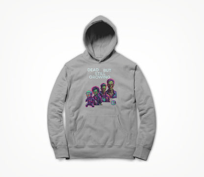 Dead But Still Growing Hoodie